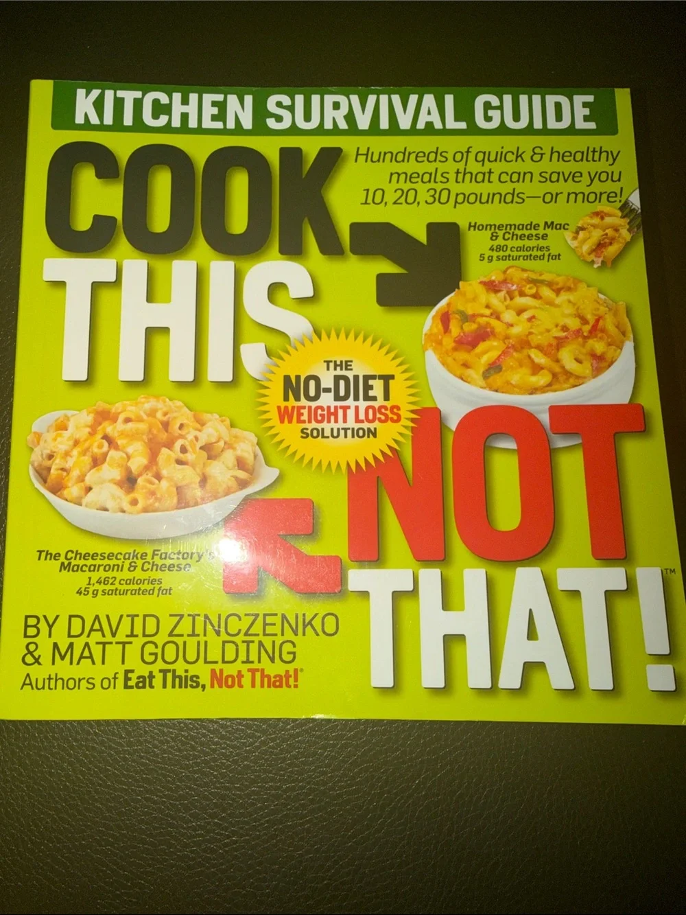 NEW CONDITION: 'Cook This Not That' Cook Book